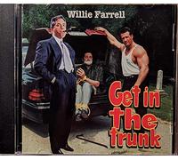 Farrell, Willie - Get in The Trunk