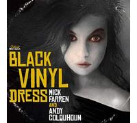 Farren, Mick & Andy Colqohoun - Woman In The Black Vinyl Dress