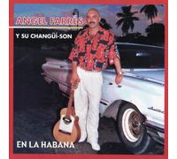 Farres Angel - En la Habana