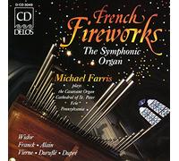 Farris Michael Org - French Fireworks - The Symphonic Organ