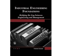 Farrokh Sassani Industrial Engineering Foundations (Copertina rigida)