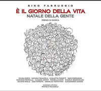 Goich Wilma Rino Farruggio: E Il Giorno Della Vita (CD)