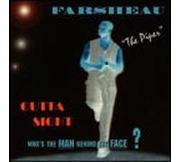 Farsheau - Outta Sight