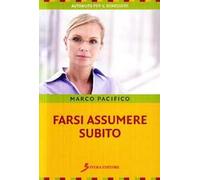 Farsi assumere subito