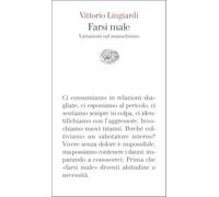 Farsi male. Variazioni sul masochismo
