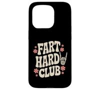 Fart Hard Club - Divertente Groovy Farting Umorismo Custodia per iPhone 15 Pro
