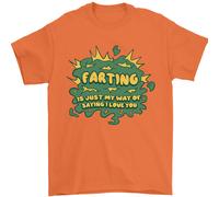 Fartare È Solo Il Mio Modo Di Dire Che Ti Amo Maglietta Uomo 100% Cotone