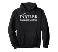 Fartled Farts Man I Love to Fart Dont Scare Me I Fart Easily Felpa con Cappuccio
