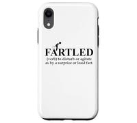 Fartled Farts Men I Love to Fart Dont Scare Me I Fart Easily Custodia per iPhone XR