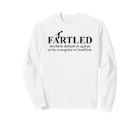 Fartled Farts Men I Love to Fart Dont Scare Me I Fart Easily Felpa