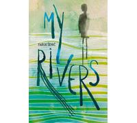 Faruk Sehic My Rivers (Tascabile)
