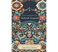 Farzaneh Farshad Iranian Contemporary Poetry - Sohrab Sepehri (Tascabile)
