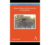 Farzin Vahdat Islamic Ethos and the Specter of Modernity (Copertina rigida)