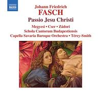 Fasch Johann Friedri - Passio Jesu Christi