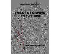 Fasci di canne. Storia di Nino