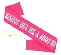 Fascia per il 21° compleanno da donna, rosa acceso 21 e hot BUY ME A SHOT Fascia di compleanno per ragazze, fascia per il 21° compleanno, fascia per il 21° compleanno, fascia ideale per ventuno (rosa