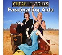 Fascinating Aida - Cheap Flights
