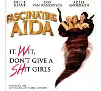 Fascinating Aida - It Wit Don'T Give A Shit