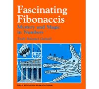 Fascinating Fibonaccis: Mystery and Magic in Numbers