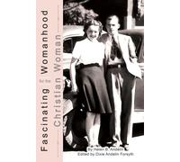 Fascinating Womanhood for the Christian Woman