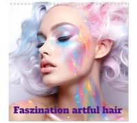 Fascination artful hair (Wall Calendar 2026 12" x 24" / 30 x 60 cm (open)) CALVENDO 12 Month Wall Calendar