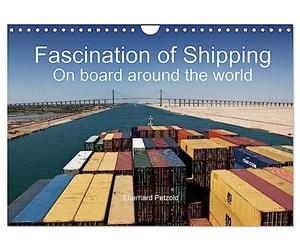 Fascination of Shipping On board around the world (Wall Calendar 2027 DIN A4 landscape), CALVENDO 12 Month Wall Calendar: The calendar shows the worldwide shipping on board of cargo ships.