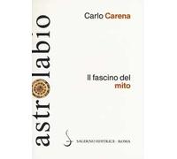 Fascino del mito. Mitologia classica e letterature europee