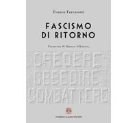 Fascismo di ritorno