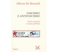 Fascismo e antifascismo. Storia, memoria e culture politiche - 20
