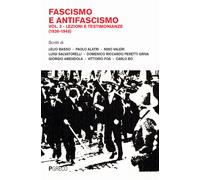 Fascismo e antifascismo. Vol. 2 - AA.VV.