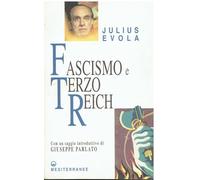 Fascismo e Terzo Reich - Evola Julius