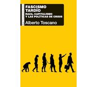 Fascismo tardío: Raza, capitalismo y las políticas de crisis: 114