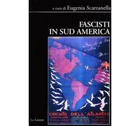 Fascisti in Sud America