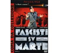 Fascisti Su Marte (Collector's Edition)