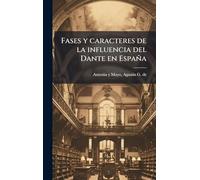 Fases y caracteres de la influencia del Dante en España