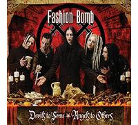 Fashion Bomb - Devils To Some Angels To Others