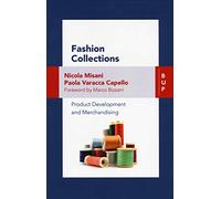 Fashion collection. Product development and merchandising - Misani Nicola,...