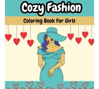 fashion coloring book: fashion coloring book for kids AND Teens, modern and stylish coloring book for relaxation