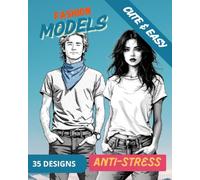 Fashion coloring book for adults stress relief: Relaxing Book, Calm your Mind, Beautiful Designs of Animals, Landscape, Models, Modern Designs, Patterns, Bold & Easy Coloring