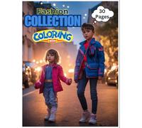 Fashion Coloring Book for Kids and Adults - Summer and Winter Fashion Sketchbook For Kids, Best Gift for Kids & Adults - 30 Pages
