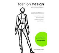 Fashion Design Pocket Sketchbook, Womenswear, for students, aspiring designers and industry professionals: A Professional Fashion Sketch Journal with ... for Fabrication, Trim & Construction Notes