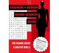 Fashion + Design Word Search Book: For Fashion Lovers and Creative Rebels