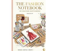 Fashion Designer Sketch Book for Fashion Design I 50 Pages
