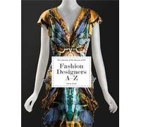 Fashion designers A-Z. 2020 Edition. Ediz. inglese, francese, tedesca