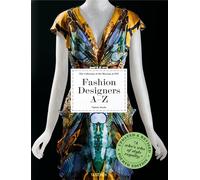 Fashion designers A-Z. 2020 Edition. Ediz. inglese, francese, tedesca - St...
