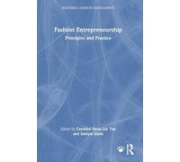 Fashion Entrepreneurship: Principles and Practice