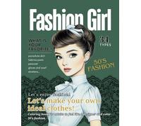 Fashion Girl: Coloring book for adults to feel like a designer and color 50's fashion