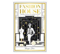 Fashion House: Interiores con estilo: de la pasarela al hogar
