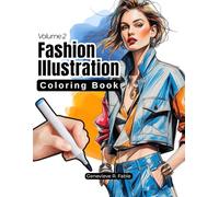 Fashion Illustration Coloring Book: Volume 2