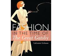 Fashion in the Time of the Great Gatsby: 773